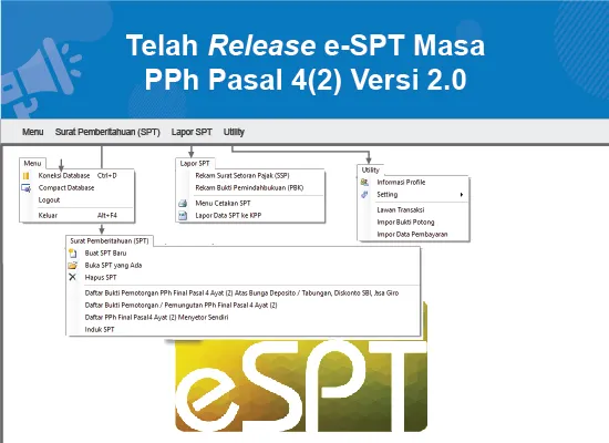 Telah Release Aplikasi e-SPT PPh Pasal 4 ayat (2) Versi 2.0!