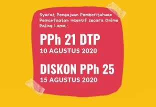 Belum Telat! Segera Lakukan Pemberitahuan Online untuk Dapat Insentif Pajak Mulai Masa Pajak Juli 2020